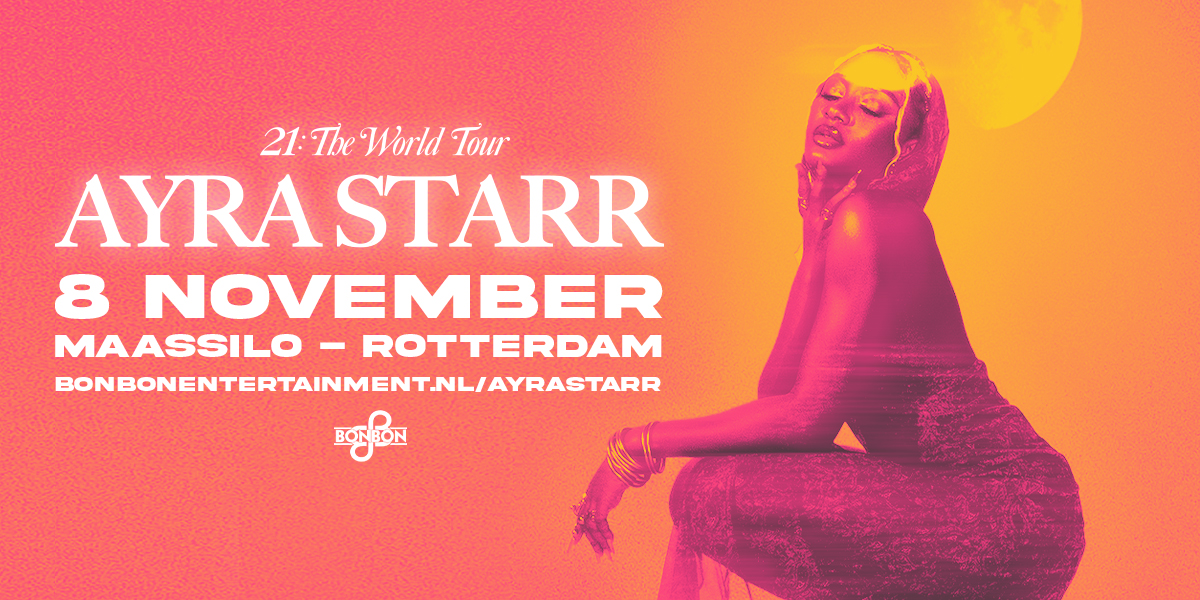 Ayra Starr | 8 November | Massilo Rotterdam