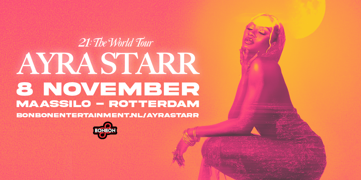 Ayra Starr | 8 November | Massilo Rotterdam