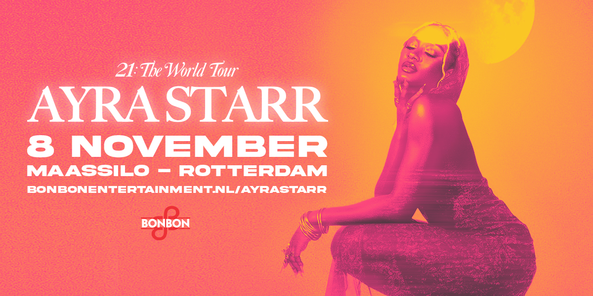 Ayra Starr | 8 November | Massilo Rotterdam