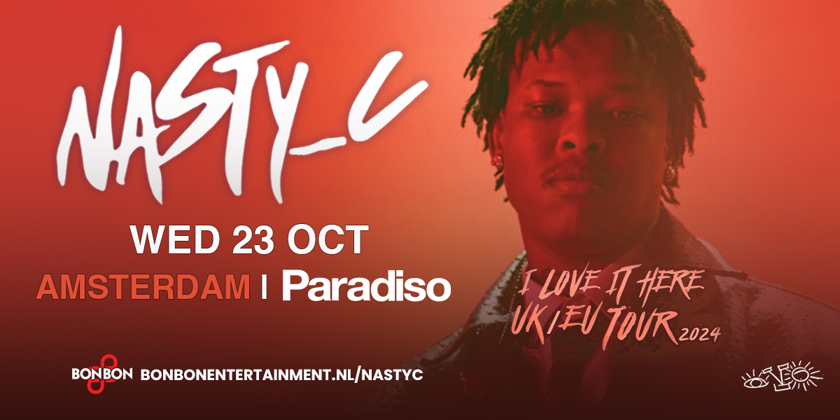 Nasty-C Paradiso Nasty-C | Paradiso Amsterdam