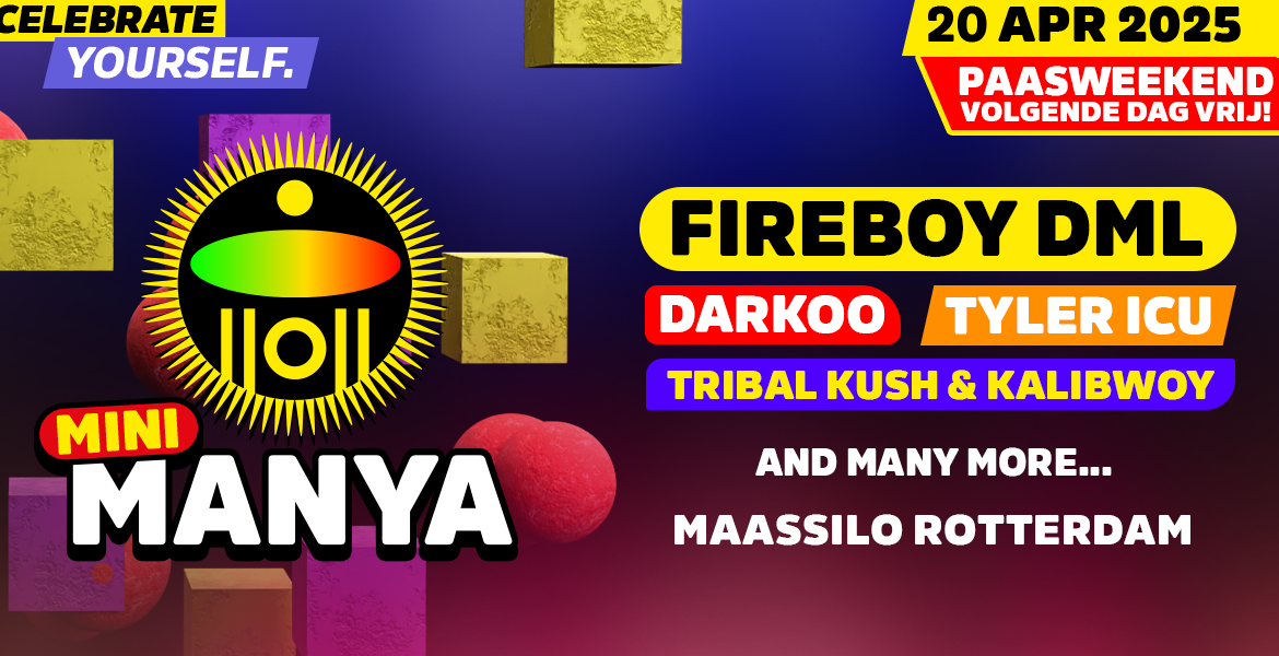 Mini Manya With Fireboy DML, DARKOO & MORE